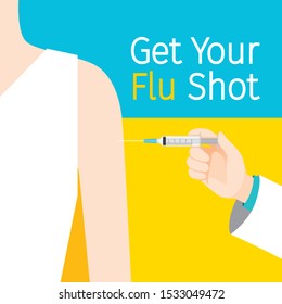 Get Your Flu Shot Texts, Injecting Flu Vaccine, Influenza, Injection, Vaccination, Immunity, Protection, Prevention, Healthy