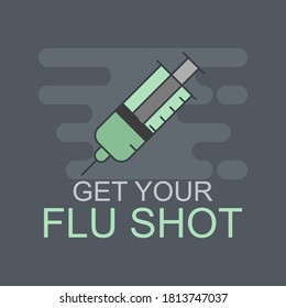 Get Your Flu Shot. Flu Vaccination Awareness Concept. Flat Style Illustration. 