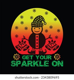 Get your sparkle on t-shirt design. Here You Can find and Buy t-Shirt Design. Digital Files for yourself, friends and family, or anyone who supports your Special Day and Occasions.
