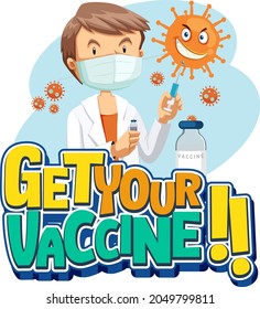 Get Your Vaccine font banner with a doctor man cartoon character illustration