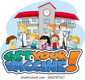 Get Your Vaccine font banner with kids and doctors cartoon character illustration