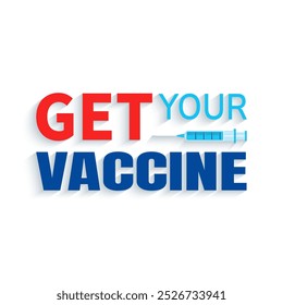 Obtenha a ilustração do vetor da vacina. Slogan de vacinação com seringa branca isolada. Projeto de cuidados médicos para publicidade de imunização sazonal, cartões de prevenção viral