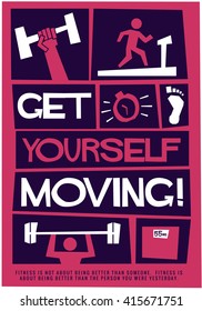 Get Yourself Moving! (Motivational Gym Poster Vector Illustration)