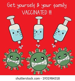 Get yourself and your family vaccinated! Because it's time to vaccine.