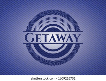 Getaway badge with denim texture. Vector Illustration. Detailed.