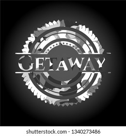 Getaway on grey camo pattern