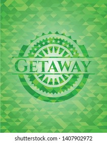 Getaway realistic green emblem. Mosaic background. Vector Illustration. Detailed.