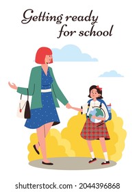Getting ready to school concept of banner or poster with mother and daughter going to school, flat cartoon vector illustration. Kids education and schooling.