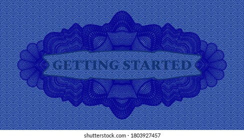 Getting Started text inside Linear currency blue japanese pattern realistic badge. Geometric delicate background. Illustration. 