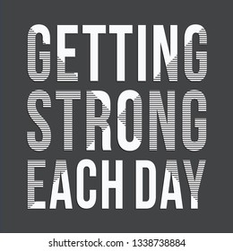 getting strong typography, tee shirt graphics, vectors, sport, 