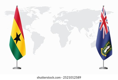 Bandeiras de Gana e Ilhas Virgens Britânicas para reunião oficial em segundo plano do mapa do mundo.