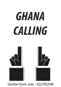 GHANA CALLING typography vector illustration