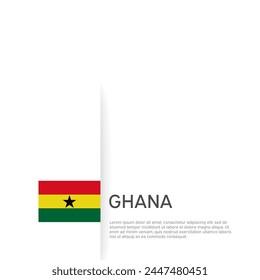 Ghana flag background. State patriotic estonian banner, cover. Document template with ghana flag on white background. National poster. Business booklet. Vector illustration, simple design