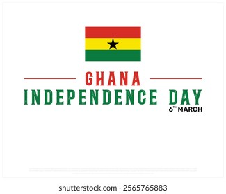 GHANA Independence Day vector design on a white background with national flag, Typographic Design of GHANA Independence Day, Flag of GHANA, Vector design of Ghana national day 