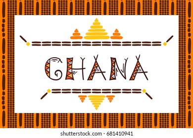 Ghana travel vector banner. Tribal african illustration. Tourist typography background design for souvenir card, sticker, label, magnet, postcard, stamp, fashion t-shirt print or poster. 