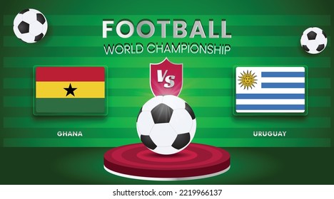 Ghana Vs Uruguay Football World Championship Match Vector illustration