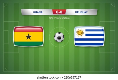 Ghana vs Uruguay scoreboard broadcast template for sport soccer tournament and football championship 2022 in qatar vector illustration