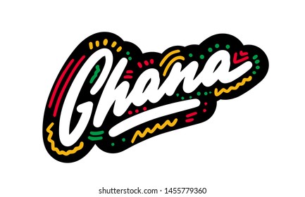 Ghana Word Text with Creative Handwritten Font Design Vector Illustration.