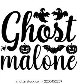 Ghost Malone, Halloween svg diseño de camisetas y archivo vectorial.