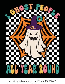 I GHOST PEOPLE ALL YEAR ROUND TSHIRT DESIGN