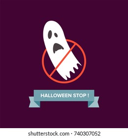 Ghost in stop sign. Ban Halloween. Vector illustration