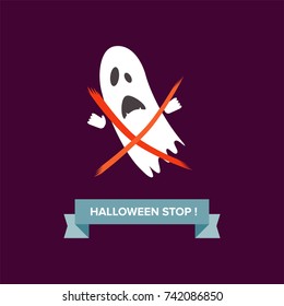 Ghost in stop sign. Ban Halloween. Vector illustration