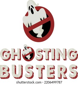 ghosting busters poster template retro design texts banning circle sign sketch.