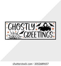 Ghostly Greetings Halloween Sign, Holiday Printable Vector Illustration