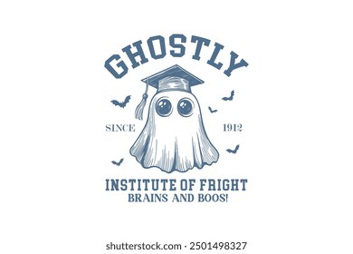  Ghostly institute of fright, Vintage Halloween University T shirt design 