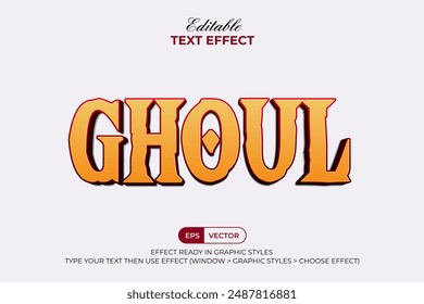 Ghoul Text Effect 3D Style. Editable Text Effect Orange Gradient Theme.