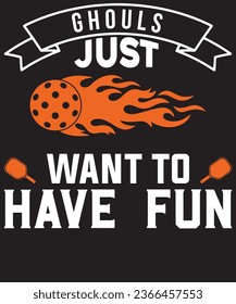 Ghouls just want to have fun