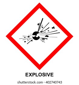 GHS01 Hazard Pictogram EXPLOSIVE , Hazard Warning Sign EXPLOSIVE , Isolated Vector Illustration