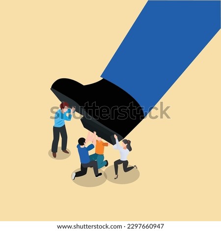 Giant foot step to crush team of business people isometric 3d vector illustration concept for banner, website, illustration, landing page, flyer, etc.