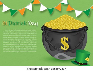 Giant golden coins's pot with high hat of Leprechaun and pennant colors of Iris flag, St.Patrick day wording and example texts on green background.
