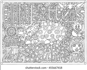 Giant Kittens Don't Scare Me Hand Drawn Black and White Adult Color Book Vector Illustration Cat Fantasy
