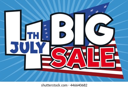 Giant number four promoting big sales for Independence Day celebration in July 4.