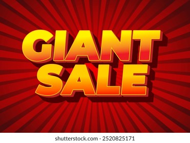 Giant sale. Text effect design in 3D style with modern colors