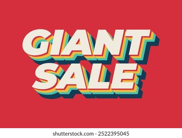 Giant sale. Text effect design in 3D style with modern colors