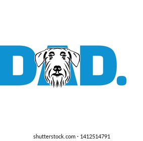 Giant Schnauzer best dad ever slogan