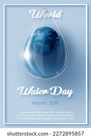 Giant water droplet in glass style with global inside and world water day letters in paper cut style, example texts on blue paper pattern background. Poster's campaign of water day in vector design.