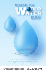 Giant water droplets with a small wave, world water day letters in paper cut style and example texts on blue background. Poster's campaign of water day in vector design.