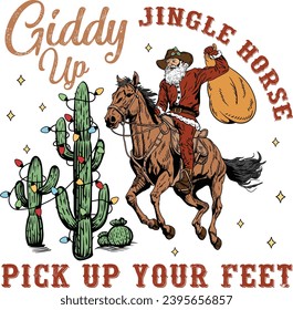 Giddy Up Jingle Horse Pick Up Your Feet, Western Christmas, Cowboy Santa, Christmas Cowboy, Howdy Christmas, Retro Santa Cowboy svg