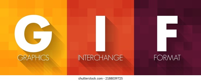 GIF Graphics Interchange Format - type of bitmap image format, acronym text concept background