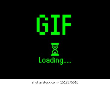 GIF Sign With Loading Icon Pixel Art Bitmap Style. Progress Bar Almost Reaching Play Animation Icon For Social Networks . Green Vector Flat Design Gif Loading Pixel Hourglass Cursor. Isolated Or Black