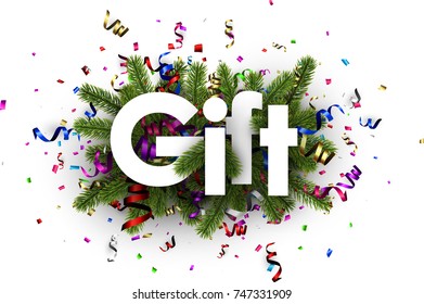 Gift background with spruce branches and colorful paper serpentine. Vector illustration.