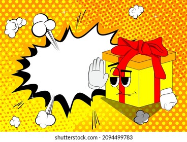 Gift Box with showing deny or refuse hand gesture as a cartoon character. Holiday, Celebration surprise with happy face emotion.