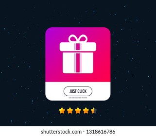 Gift box sign icon. Present with ribbons symbol. Web or internet icon design. Rating stars. Just click button. Vector