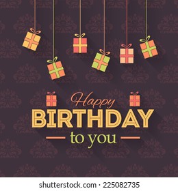 Gift Boxes Hanging Flat Style Happy Birthday Vector Design. Announcement And Celebration Message Poster