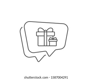 Gift boxes line icon. Chat bubble design. Present or Sale sign. Birthday Shopping symbol. Package in Gift Wrap. Outline concept. Thin line surprise package icon. Vector