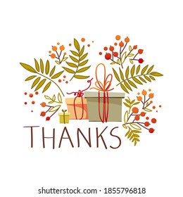 Gift boxes surrounded by autumn plants. A feeling of gratitude, reciprocity and kindness. Thank you. Simple vector illustration on white background. A sense of ecology and care. Postcards and decor.